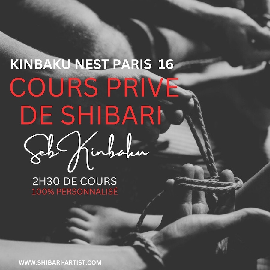 Cours Privés de Shibari à Paris 16: Apprenez avec Seb Kinbaku au Kinbaku Nest B.D.S 